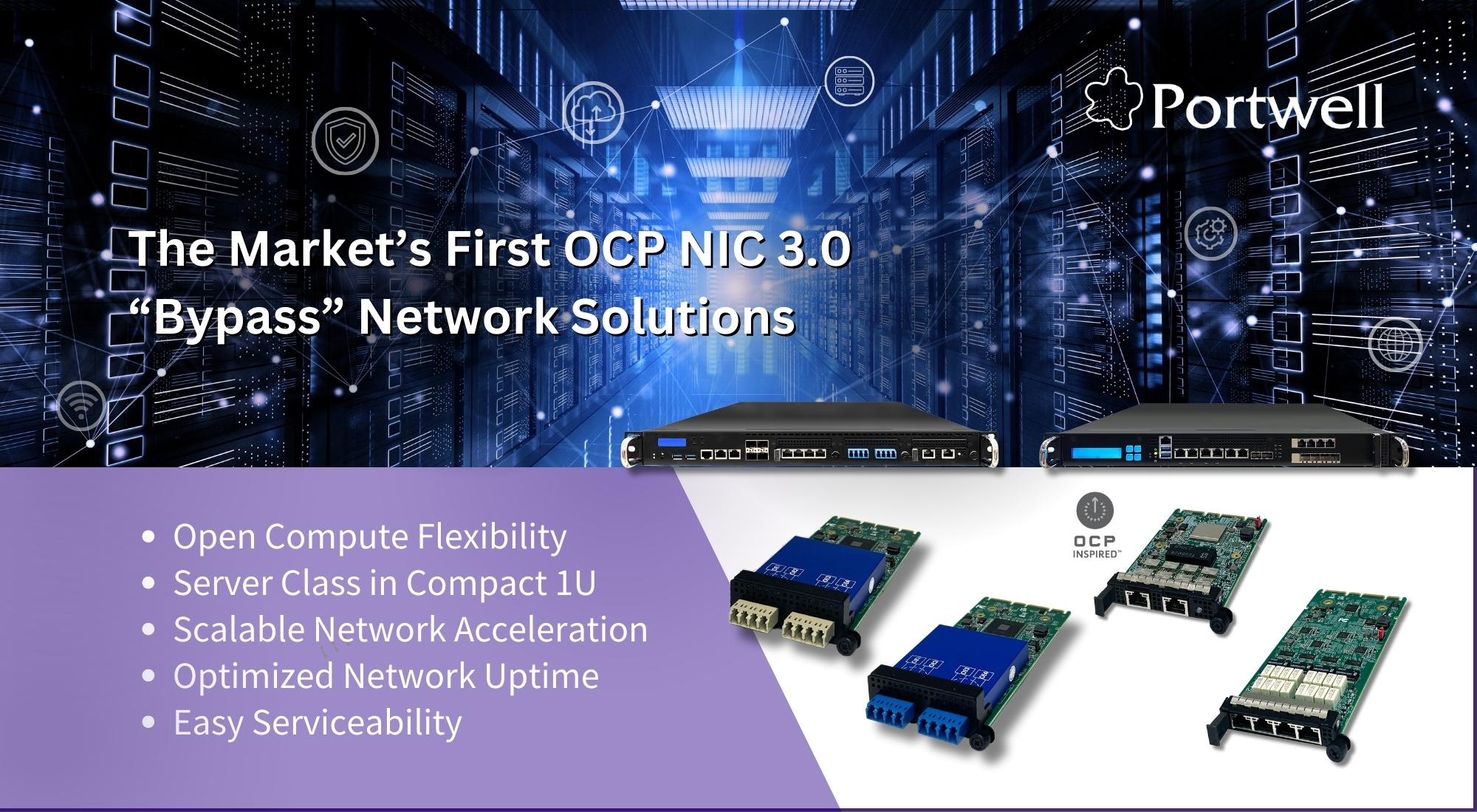OCP NIC 3.0 “Bypass” Network Adapters & Appliances