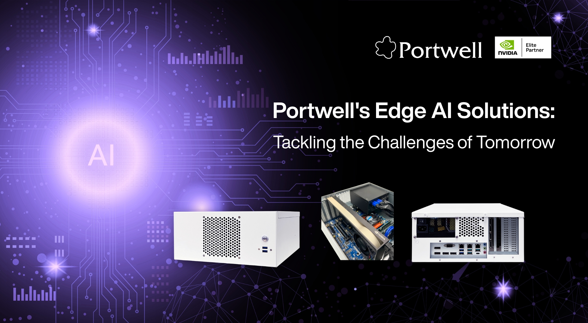 Smarter Architecture for Faster Network Security Builds: Portwell's Scalable, Secure Platforms for Solution Developers